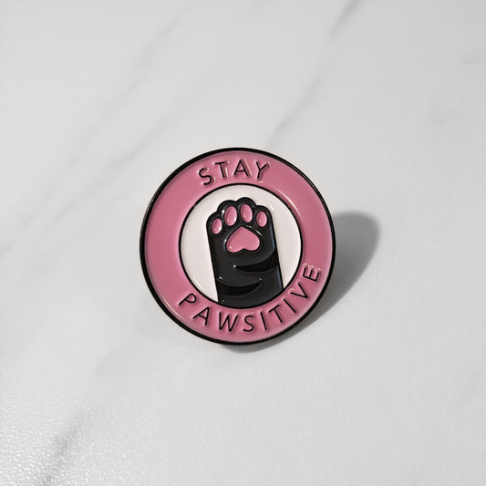 Stay Pawsitive Pin