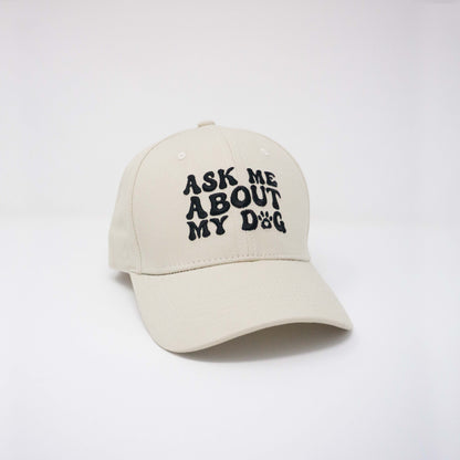 Ask Me About My Dog Hat