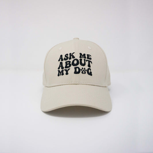 Ask Me About My Dog Hat