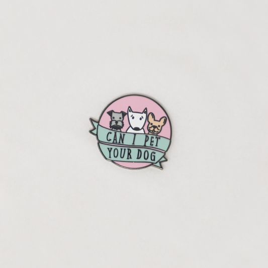 "Can I Pet Your Dog" Pin